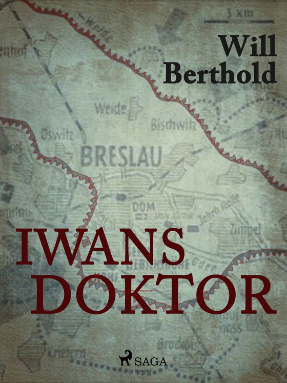 Iwans Doktor (e-bog) af Will Berthold