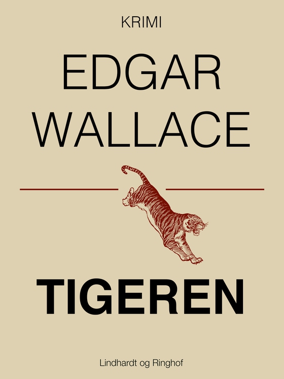 Tigeren (e-bog) af Edgar Wallace