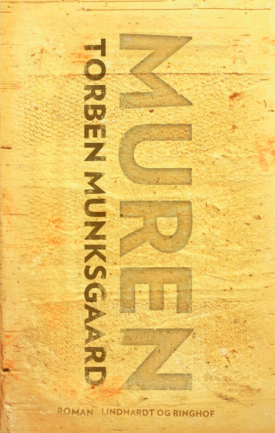 Muren (e-bog) af Torben Munksgaard