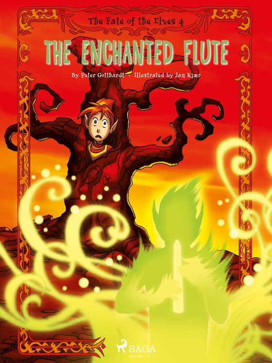 The Fate of the Elves 4: The Enchanted Flute (e-bog) af Peter Gotthardt