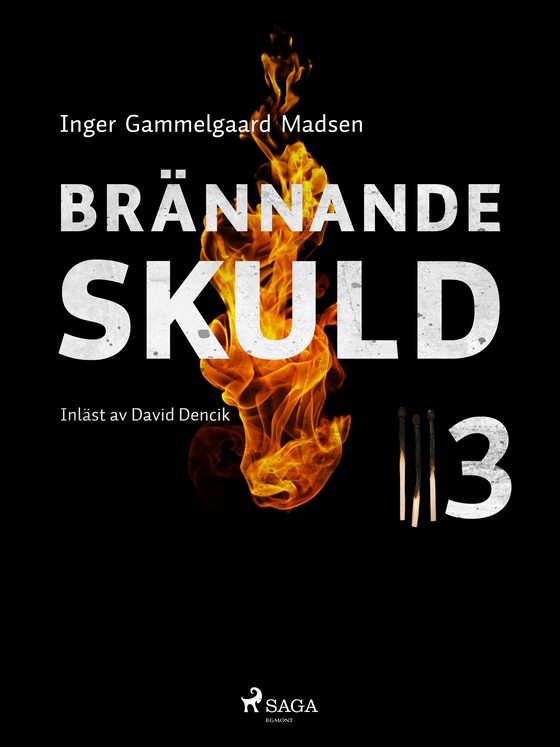 Brännande skuld: Avsnitt 3