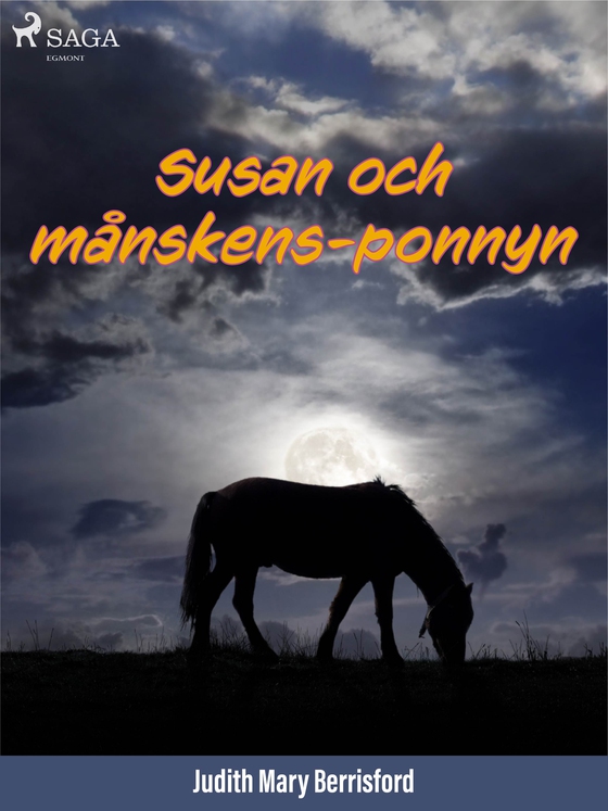 Susan och månskensponnyn