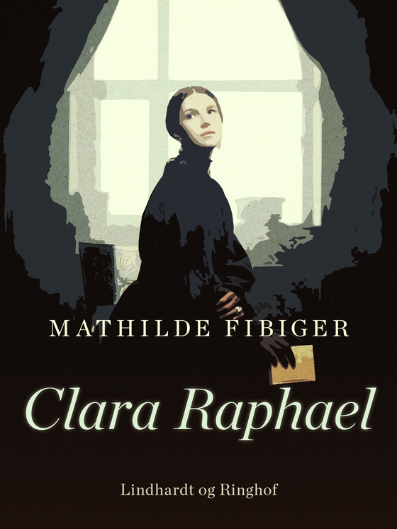 Clara Raphael (e-bog) af Mathilde Fibiger