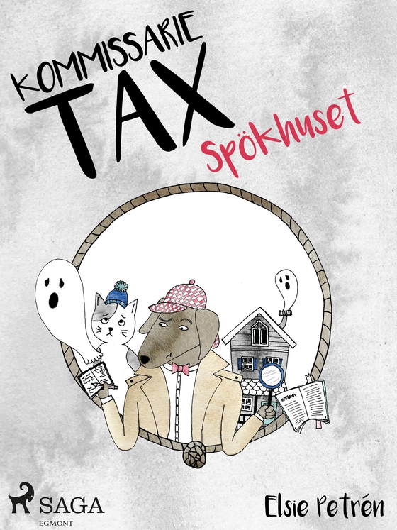 Kommissarie Tax: Spökhuset (e-bog) af Elsie Petrén