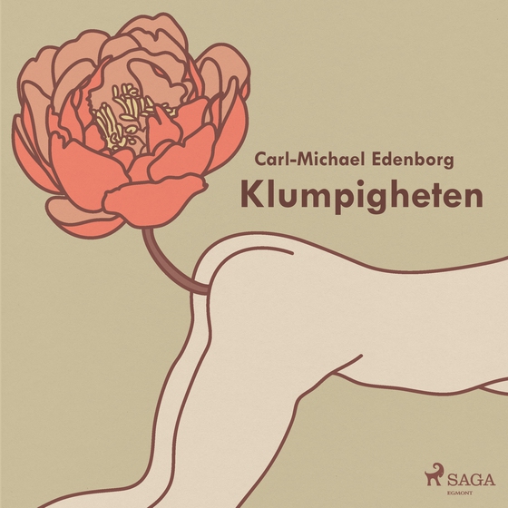 Klumpigheten (lydbog) af Carl-Michael Edenborg
