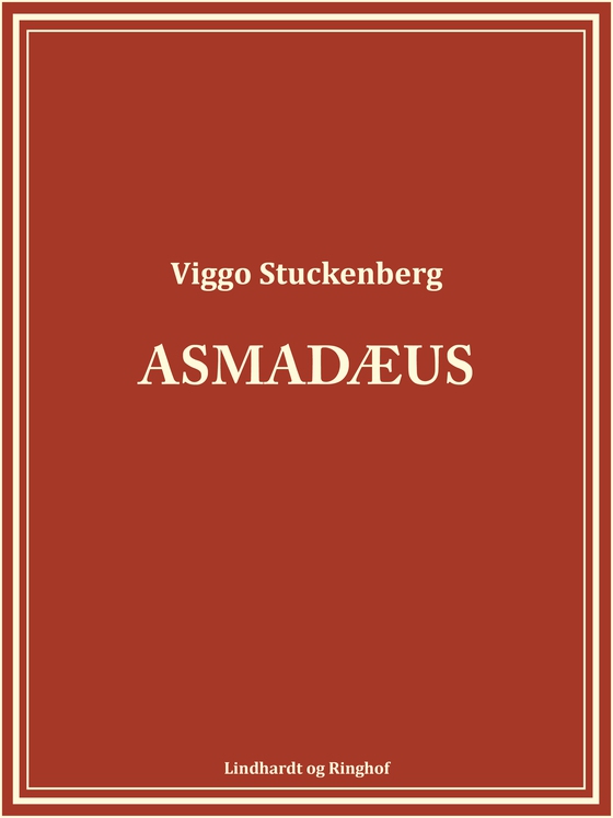 Asmadæus (e-bog) af Viggo Stuckenberg