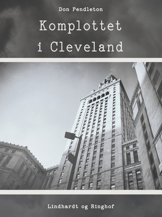 Komplottet i Cleveland (e-bog) af Don Pendleton