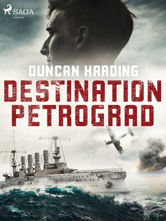 Destination Petrograd (e-bog) af Duncan Harding