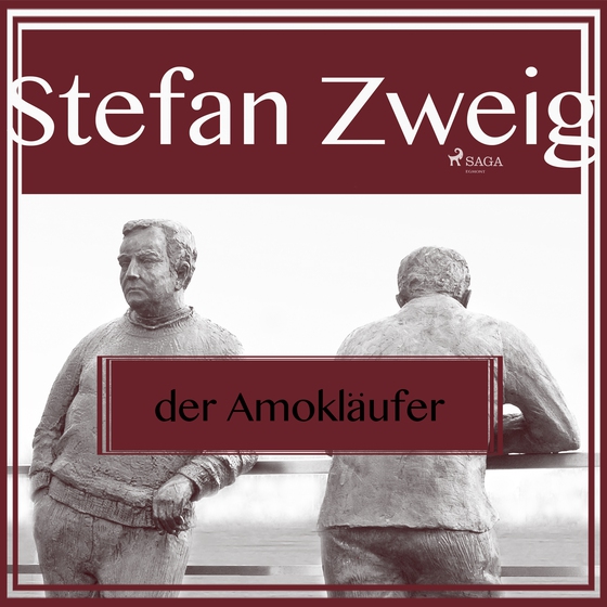 Amokläufer (lydbog) af Stefan Zweig