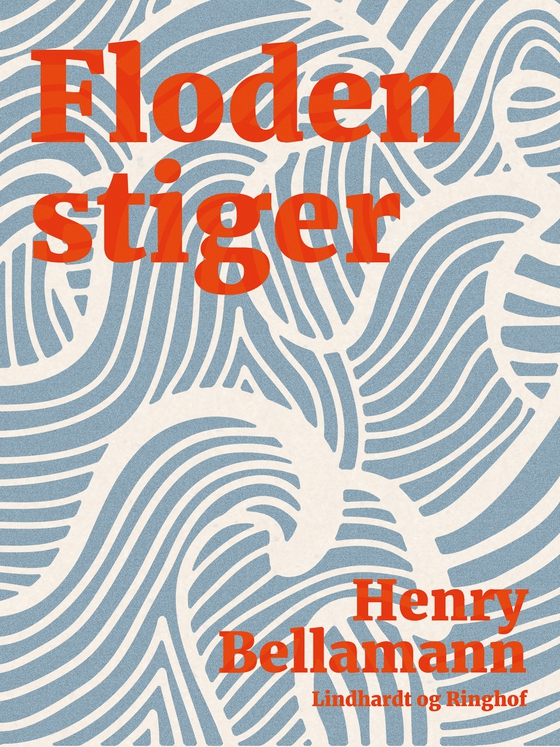 Floden stiger (e-bog) af Henry Bellamann