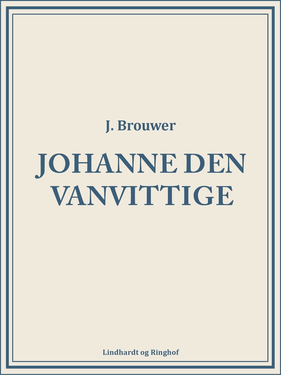 Johanne den vanvittige