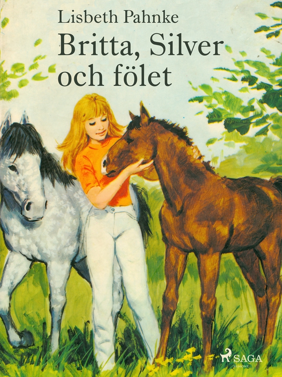 Britta, Silver och fölet (lydbog) af Lisbeth Pahnke