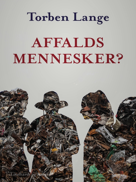 Affaldsmennesker? (e-bog) af Torben Lange