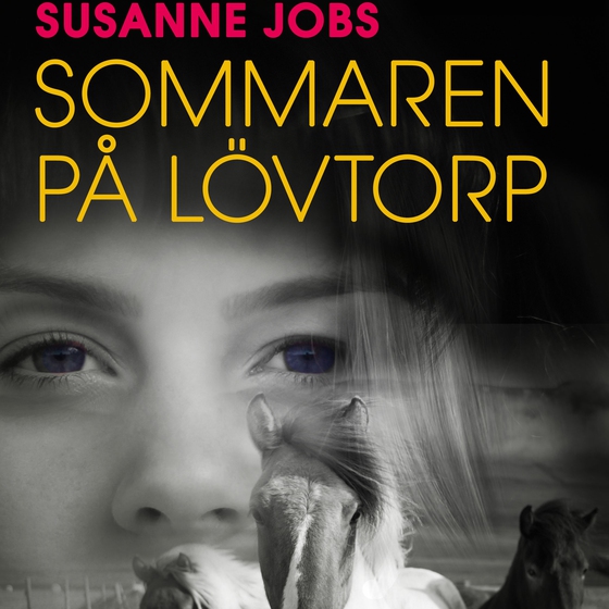 Sommaren på Lövtorp (lydbog) af Susanne Jobs