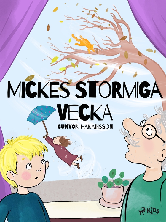 Mickes stormiga vecka (e-bog) af Gunvor Håkansson