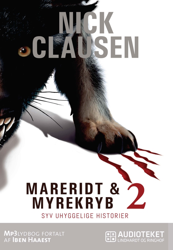 Mareridt & Myrekryb 2: Syv uhyggelige historier (lydbog) af Nick Clausen