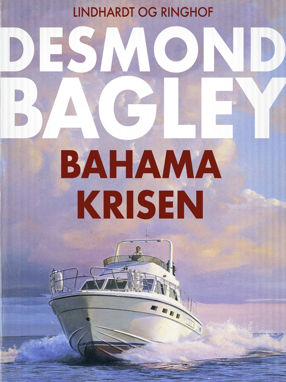 Bahama-krisen (e-bog) af Desmond Bagley