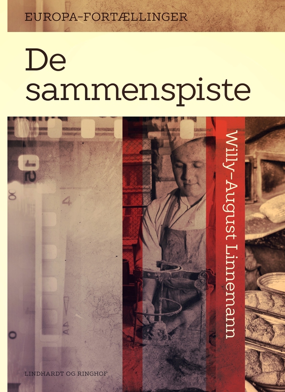 De sammenspiste (e-bog) af Willy-August Linnemann