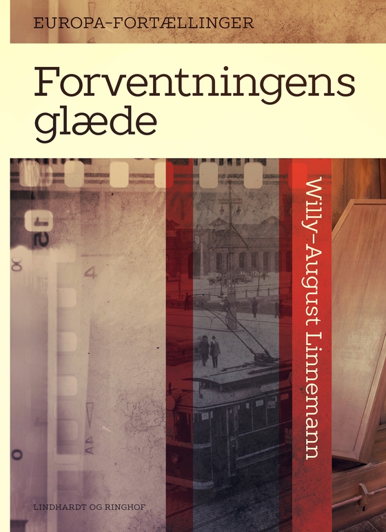 Forventningens glæde (e-bog) af Willy-August Linnemann