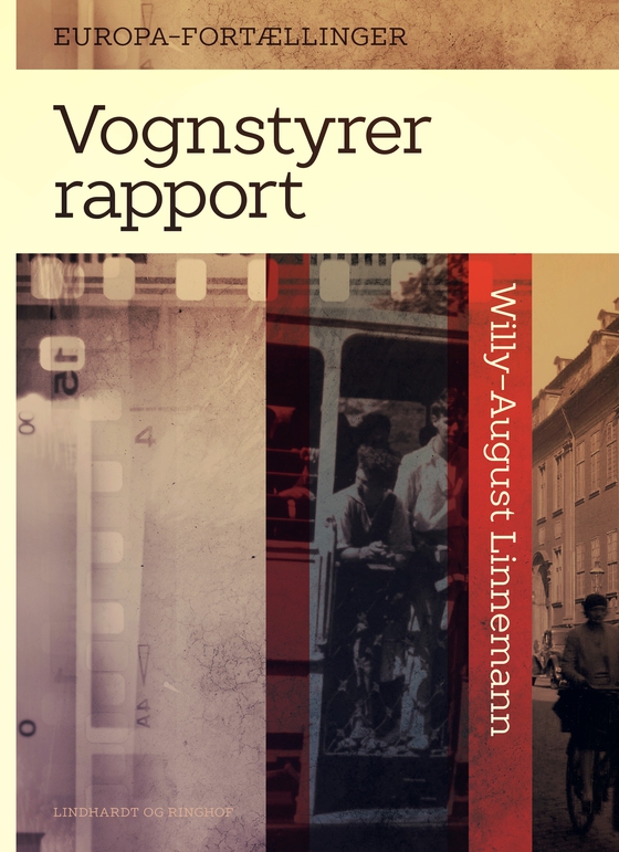 Vognstyrerrapport (e-bog) af Willy-August Linnemann