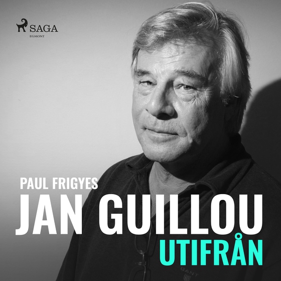 Jan Guillou - utifrån (lydbog) af Paul Frigyes