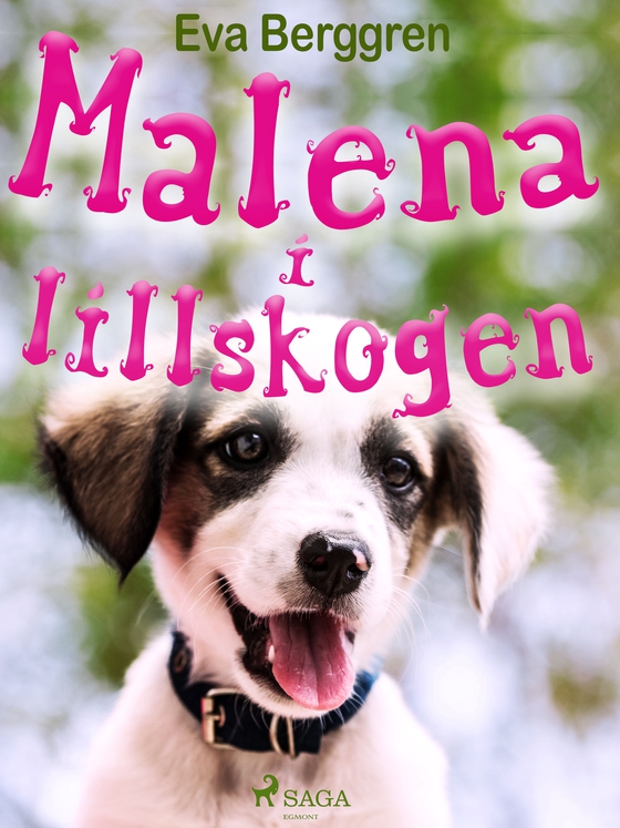 Malena i Lillskogen (e-bog) af Eva Berggren