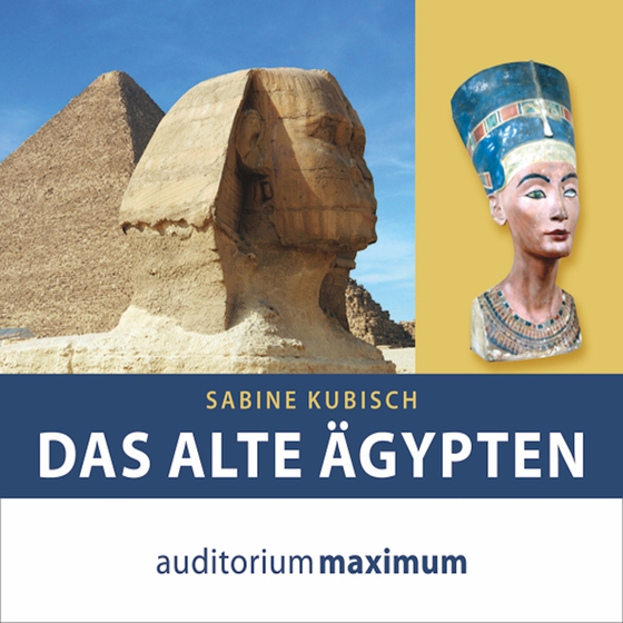 Das alte Ägypten (lydbog) af Sabine Kubisch