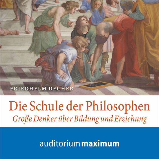 Die Schule der Philosophen