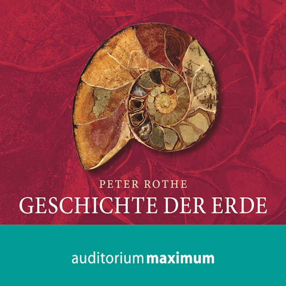 Geschichte der Erde (lydbog) af Peter Rothe