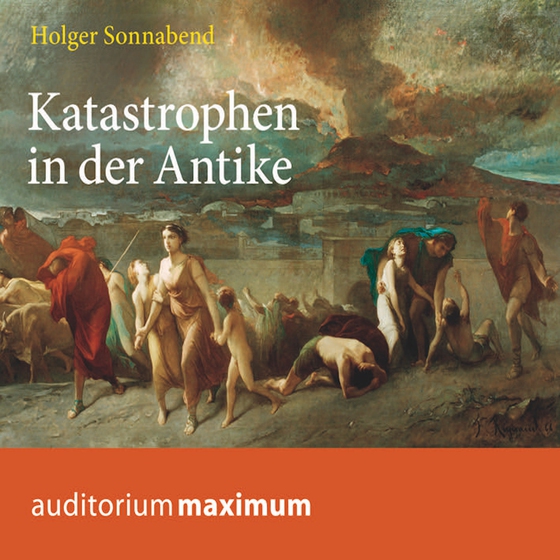 Katastrophen in der Antike (lydbog) af Holger Sonnabend