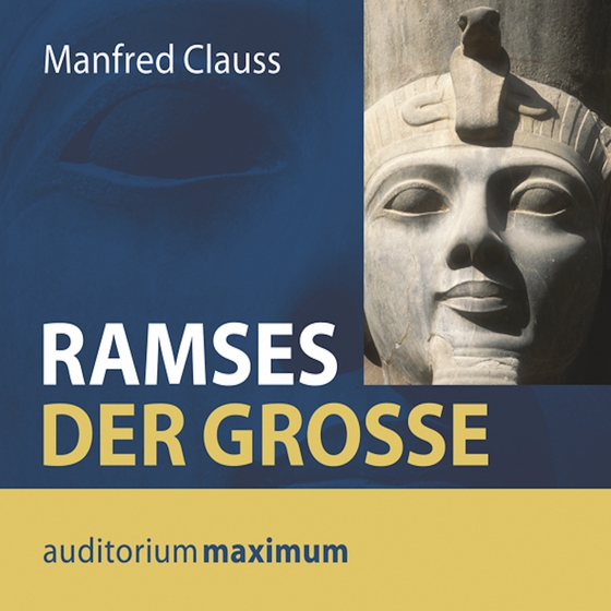 Ramses der Große (lydbog) af Manfred Clauss