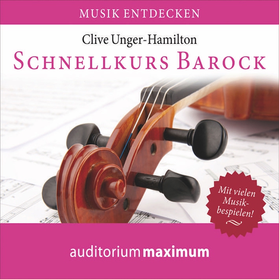 Schnellkurs Barock (lydbog) af Clive Unger-Hamilton