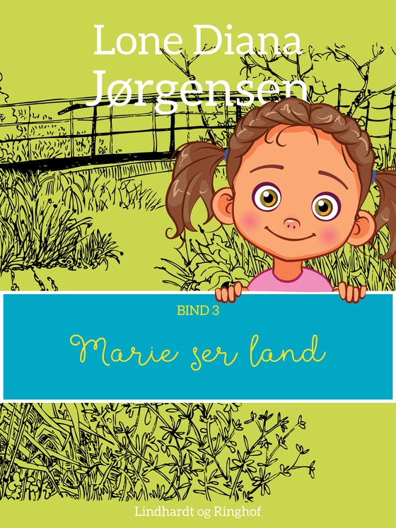 Marie ser land (e-bog) af Lone Diana Jørgensen