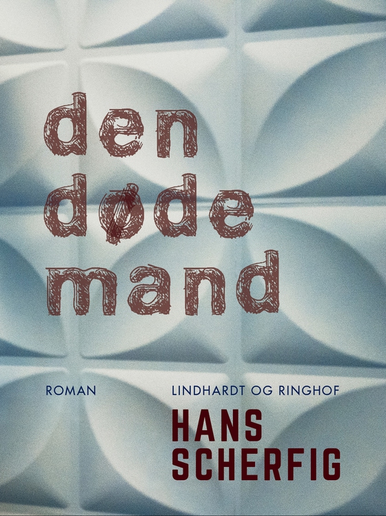 Den døde mand (e-bog) af Hans Scherfig