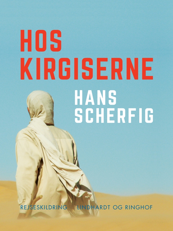 Hos kirgiserne (e-bog) af Hans Scherfig