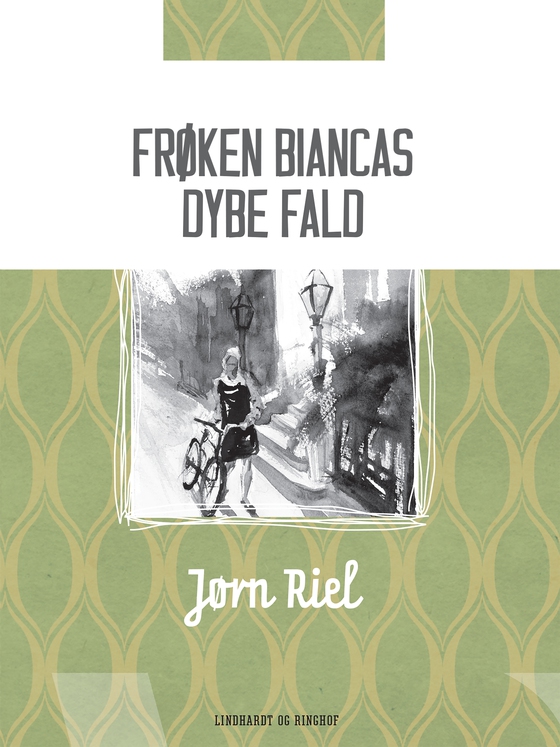 Frøken Biancas dybe fald (e-bog) af Jørn Riel
