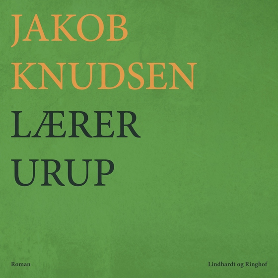 Lærer Urup (lydbog) af Jakob Knudsen