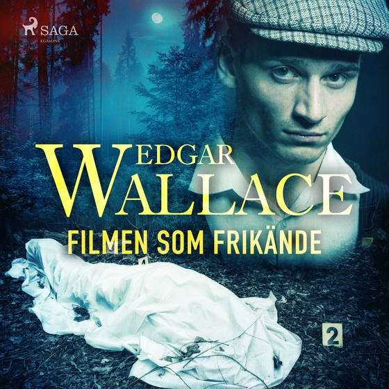 Filmen som frikände (lydbog) af Edgar Wallace