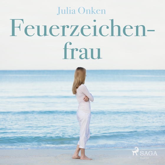 Feuerzeichenfrau (lydbog) af Julia Onken