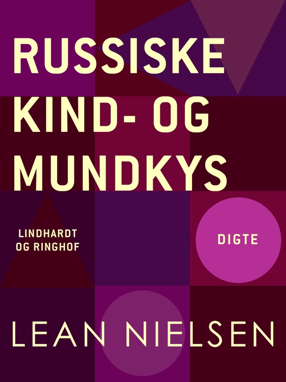 Russiske kind- og mundkys (e-bog) af Lean Nielsen