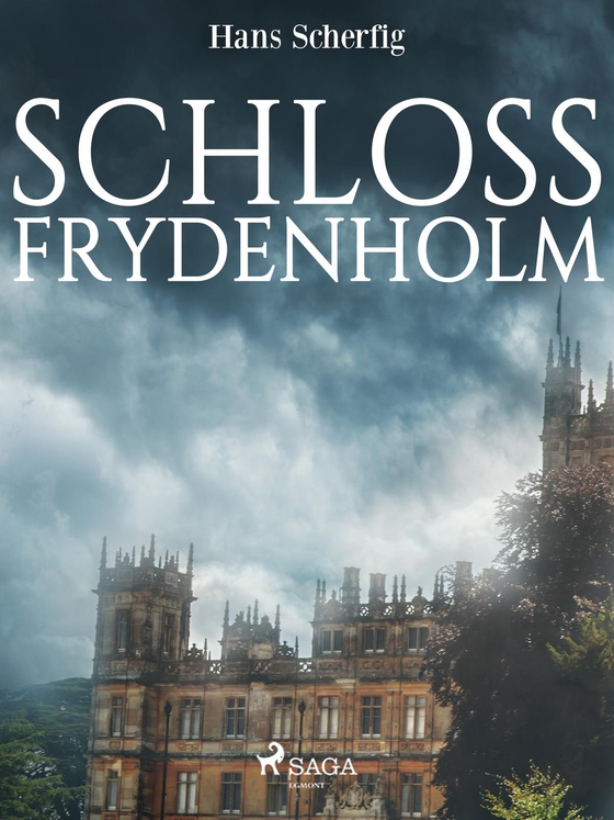 Schloss Frydenholm (e-bog) af Hans Scherfig