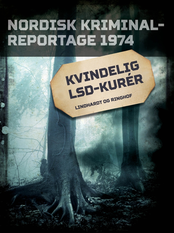 Kvindelig LSD-kurér (e-bog) af Diverse