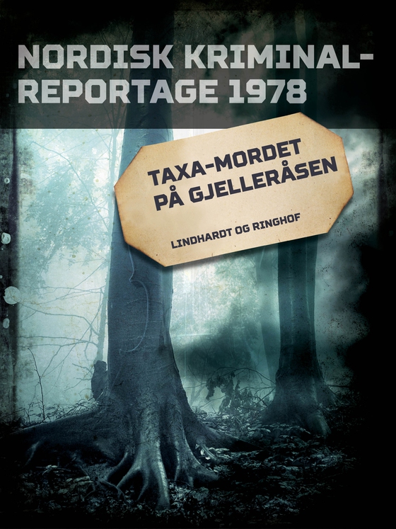 Taxa-mordet på Gjelleråsen (e-bog) af Diverse