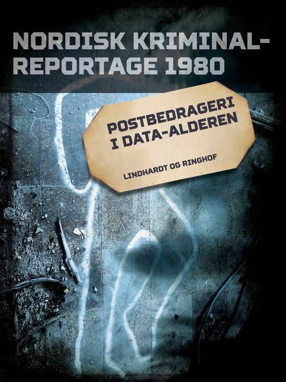 Postbedrageri i data-alderen (e-bog) af Diverse