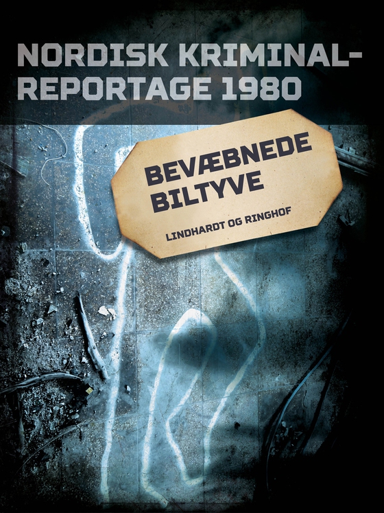 Bevæbnede biltyve (e-bog) af Diverse