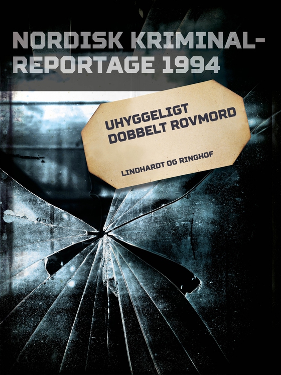 Uhyggeligt dobbelt rovmord