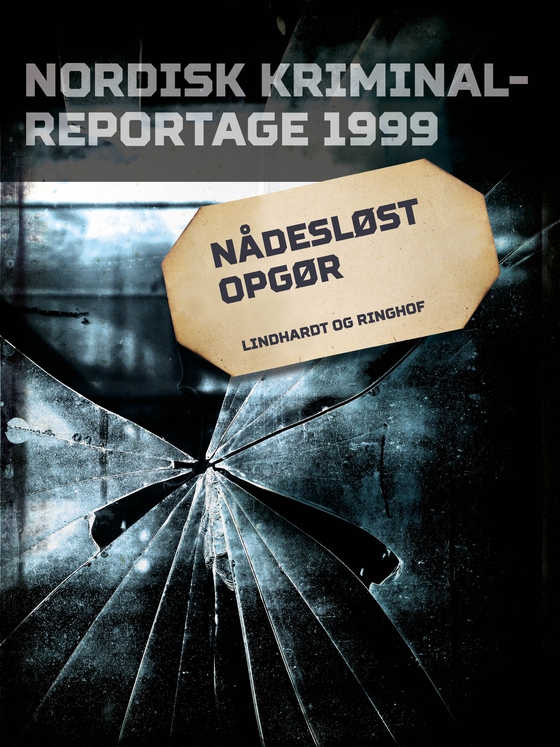 Nådesløst opgør