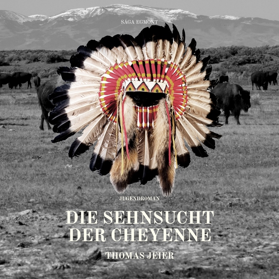 Die Sehnsucht der Cheyenne (lydbog) af Thomas Jeier