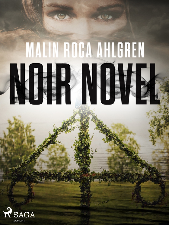 Noir Novel (e-bog) af Malin Roca Ahlgren