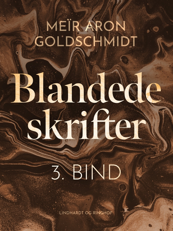 Blandede skrifter. 3. bind (e-bog) af Meïr Aron Goldschmidt